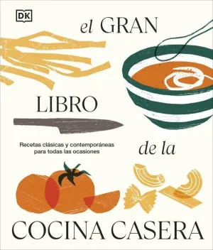 GRAN LIBRO DE LA COCINA CASERA, EL