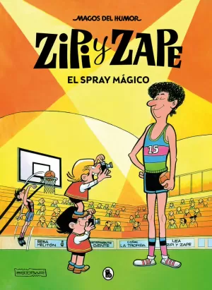 ZIPI Y ZAPE. EL SPRAY MÁGICO (MAGOS DEL HUMOR 32)