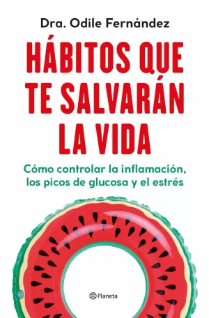 HÁBITOS QUE TE SALVARÁN LA VIDA