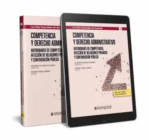 COMPETENCIA Y DERECHO ADMINISTRATIVO (PAPEL + E-BOOK)