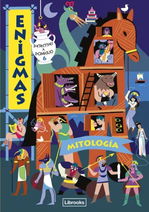 ENIGMAS. DETECTIVES A DOMICILIO 6. MITOLOGIA