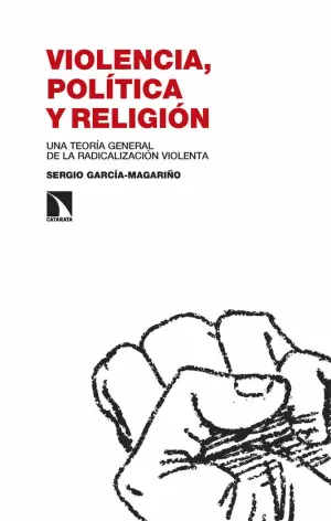 VIOLENCIA, POLÍTICA Y RELIGIÓN
