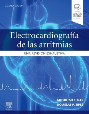 ELECTROCARDIOGRAFÍA DE LAS ARRITMIAS, 2.ª ED.