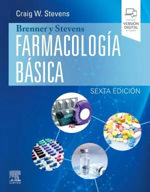 BRENNER Y STEVENS. FARMACOLOGÍA BÁSICA, 6.ª EDICIÓN