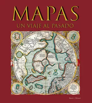 MAPAS, UN VIAJE AL PASADO