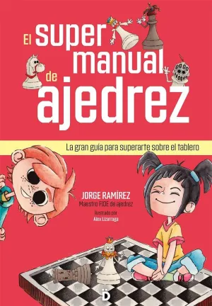 SUPERMANUAL DE AJEDREZ PARA NIÑOS,EL