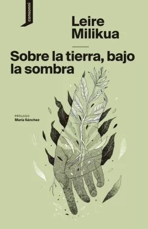 SOBRE LA TIERRA, BAJO LA SOMBRA