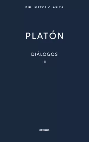 DIÁLOGOS III PLATÓN