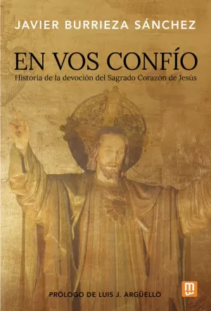 EN VOS CONFIO HISTORIA DEVOCION SAGRADO CORAZON DE JESUS