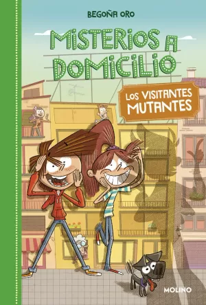 MISTERIOS A DOMICILIO 4 - LOS VISITANTES MUTANTES