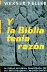 Y LA BIBLIA TENIA RAZON