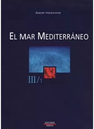 EL MAR MEDITERRANEO. VOLUMEN II