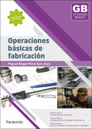 OPERACIONES BÁSICAS DE FABRICACIÓN