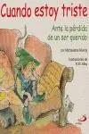 CUANDO ESTOY TRISTE