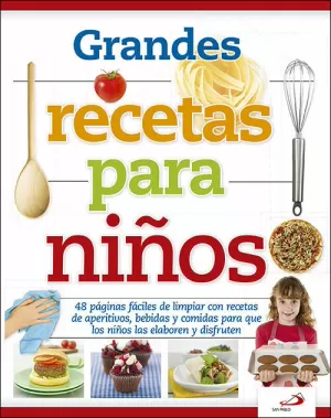 GRANDES RECETAS PARA NIÑOS