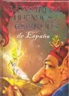 MONSTRUOS, DUENDES Y ESPÍRITUS DE ESPAÑA MONSTRUOS, DUENDES Y ESPÍRITUS DE ESPAÑA