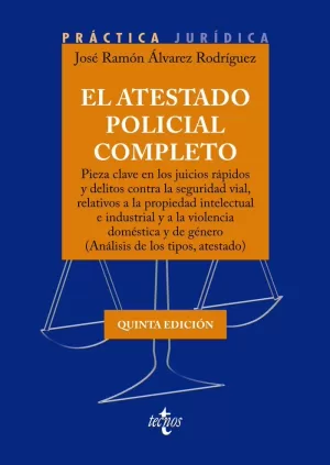 EL ATESTADO POLICIAL COMPLETO