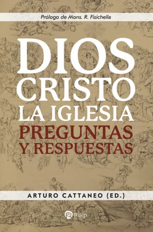 DIOS, CRISTO, LA IGLESIA