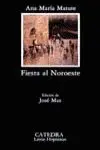 FIESTA AL NOROESTE CATEDRA LH
