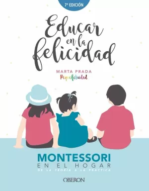 EDUCAR EN LA FELICIDAD