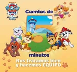 PAW PATROL PATRULLA CANINA UN CUENTO CUENTOS DE 5