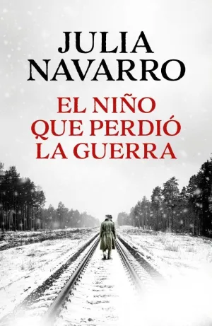 EL NIÑO QUE PERDIO LA GUERRA