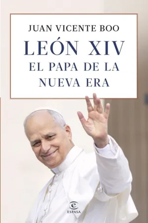 LEON XIV EL PAPA DE LA NUEVA ERA