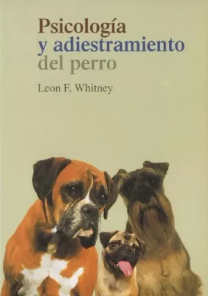 PSICOLOGÍA Y ADISTRAMIENTO DEL PERRO