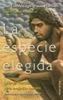 LA ESPECIE ELEGIDA LA ESPECIE ELEGIDA