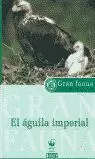 EL AGUILA IMPERIAL