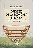 LOS ORÍGENES DE LA ECONOMÍA EUROPEA