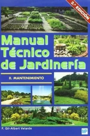 MANUAL TÉCNICO DE JARDINERÍA II. MANTENIMIENTO