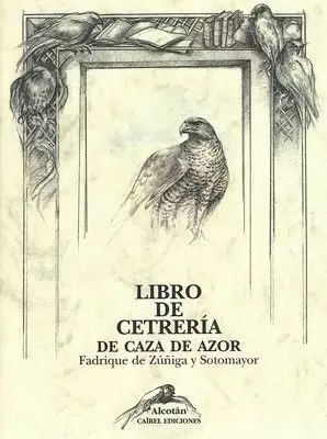 LIBRO DE CETRERÍA DE LA CAZA DEL AZOR