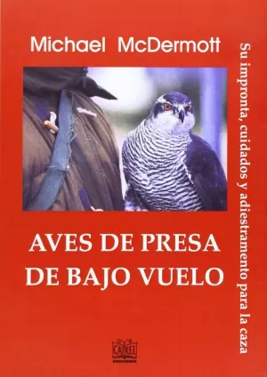 AVES DE PRESA DE BAJO VUELO