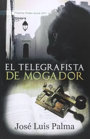 EL TELEGRAFISTA DE MOGADOR