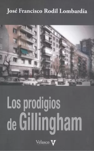 LOS PRODIGIOS DE GILLINGHAM