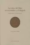 LAS ARTES DEL LIBRO EN AL-ANDALUS Y EL MAGREB