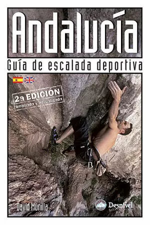 ANDALUCÍA. GUÍA DE ESCALADA DEPORTIVA