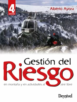 GESTIÓN DEL RIESGO EN MONTAÑA Y ACTIVIDADES AL AIRE LIBRE
