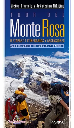 TOUR DEL MONTE ROSA. VALAIS, VALLE DE AOSTA, PIAMONTE