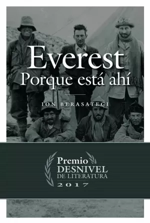 EVEREST, PORQUE ESTÁ AHÍ
