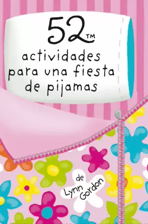 52 ACTIVIDADES PARA UNA FIESTA DE PIJAMAS 52 ACTIVIDADES PARA UNA FIESTA DE PIJAMAS