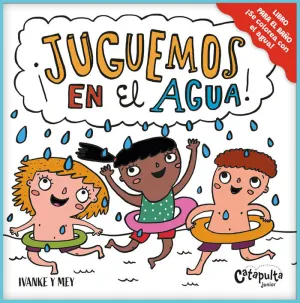 LIBRO DE BAÑO ¡JUGUEMOS EN EL AGUA!