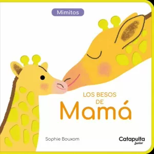 LOS BESOS DE MAMÁ